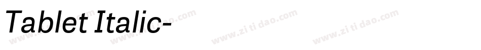 Tablet Italic字体转换